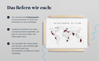 Weltkarte "Collect moments, not things"